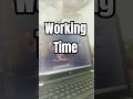 working time #work #vlogs #minivlog