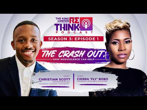 ReThink Podcast Season 3 EP 1: The Crash Out (How Nonviolence Can Help)