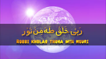 Robbi Kholaq Thoha Min Nuur | Sholawat Nabi