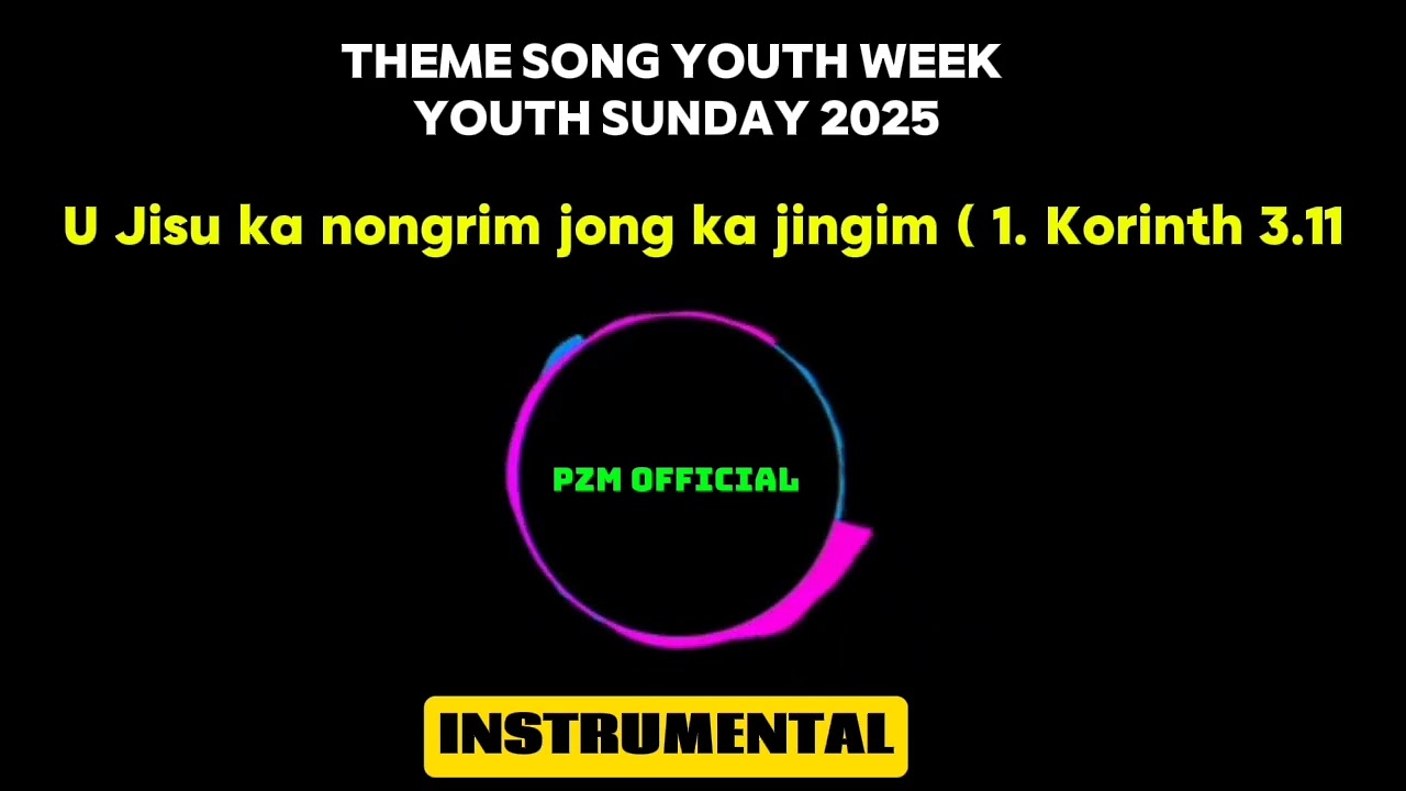 Theme song Youth week Youth sunday 2025 // (1.Korinth 3.11 // Instrumental or track