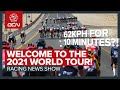 62kph For 10 Minutes: Welcome To The 2021 WorldTour | GCN Racing News Show