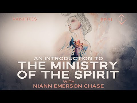 51: An Introduction To The Ministry Of The Spirit by Niánn Emerson Chase