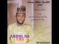 ASHE SAYYADER Official Audio Album By ABDUL NA SIDI ASHE SAYYADER 2023 07030232814