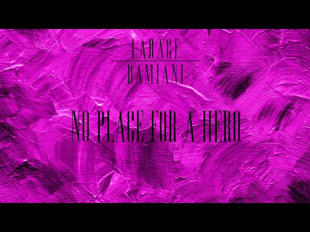 Larage & Damiani - No Place for a Hero (Official Music Video)