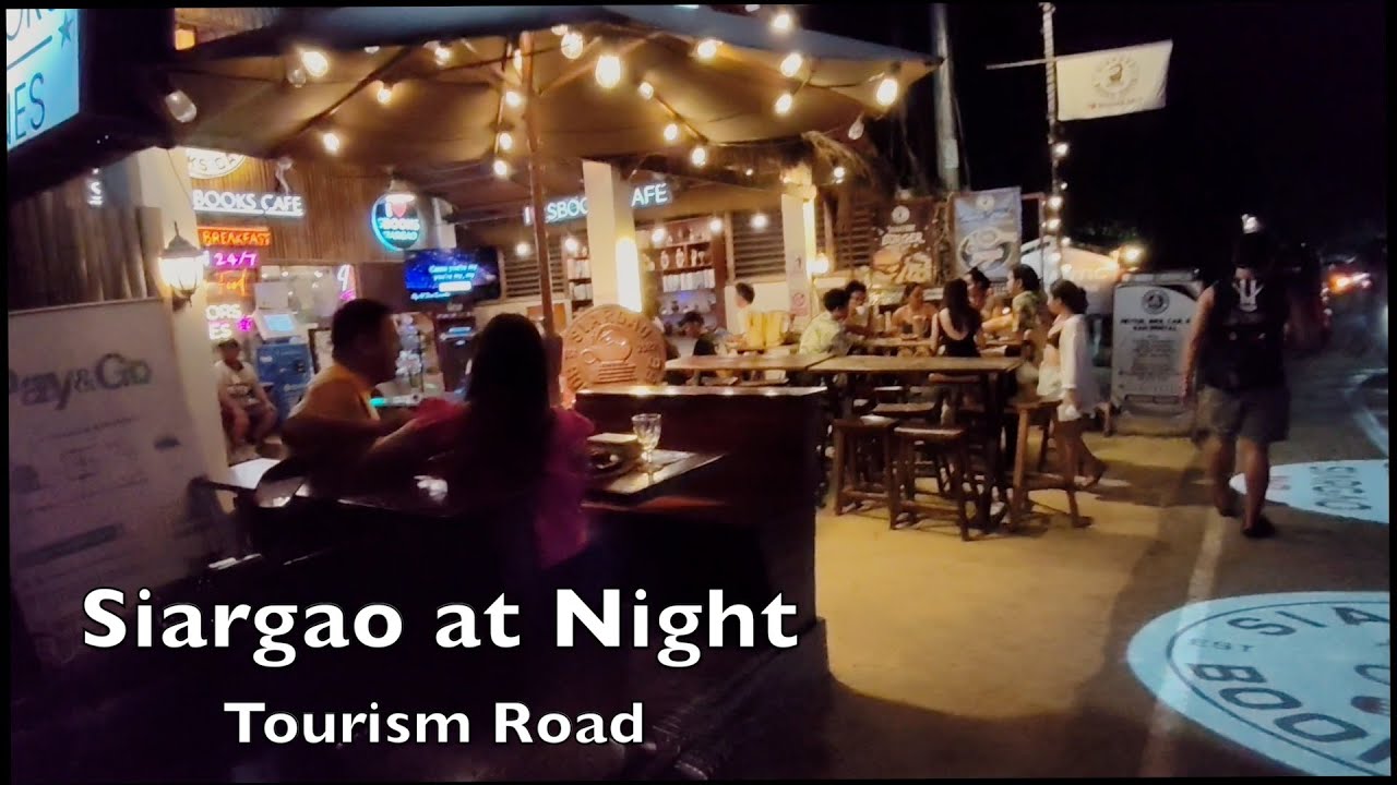 A walk down Tourism Road at night. General Luna, Siargao