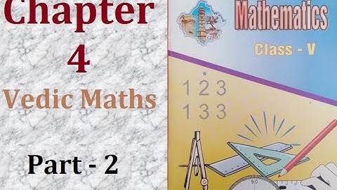 Class 5th, Chapter 4 Vedic Maths, Exercise 4.2 & 4.3, Part-2 RBSE, NCERT