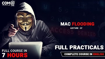 MAC Flooding | Ethical Hacking and Penetration Testing | Wireshark | Live Example