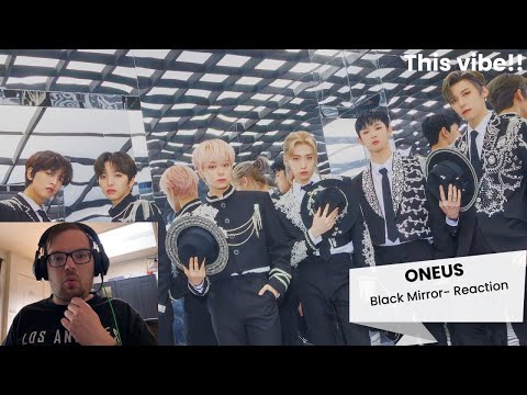 [REACTION TO] ONEUS(원어스) 'BLACK MIRROR' MV