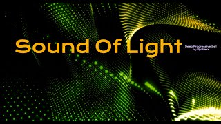 Download Lagu Deep Progressive House Mix * Sound Of Light * Special Dj Set MP3