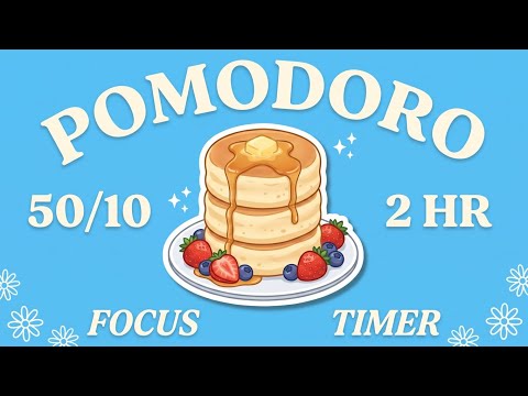 Fluffy Pancake 🥞🍯 50/10 Pomodoro Timer 2SETS 2HR | cozy lofi music | study with me