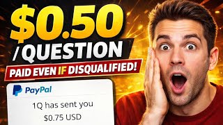 THIS SURVEY PAYS $0.50 PER QUESTION | PAYMENT PROOF 2026 screenshot 2