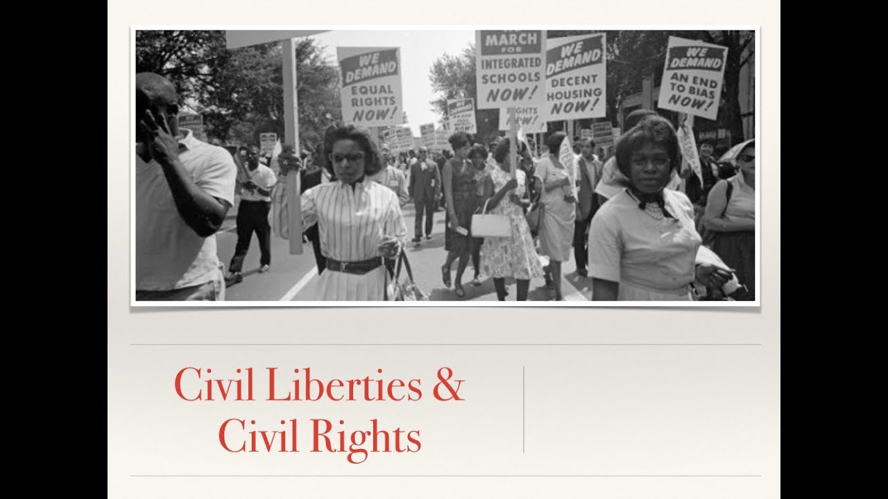 Civil Liberties \U0026 Civil Rights