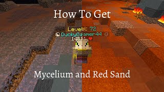 How to Get Red Sand and Mycelium [Hypixel Skyblock]