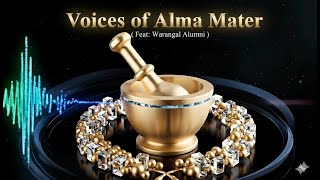Untold Stories & Favorite Memories: 50 Years of KU | "Voices of Alma Mater" (Feat. Warangal Alumni)