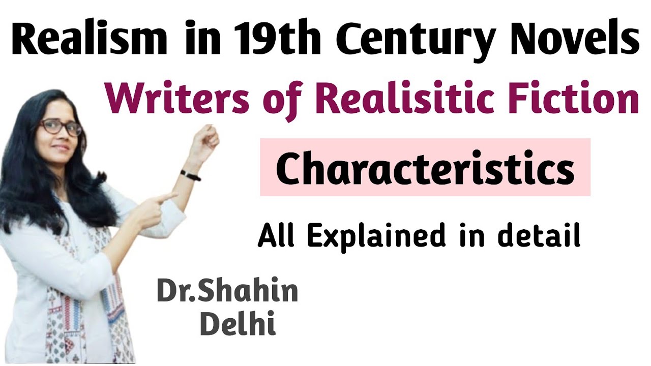 Realism in Literature. By Dr. Suraiya Shahin (JMI Delhi) 