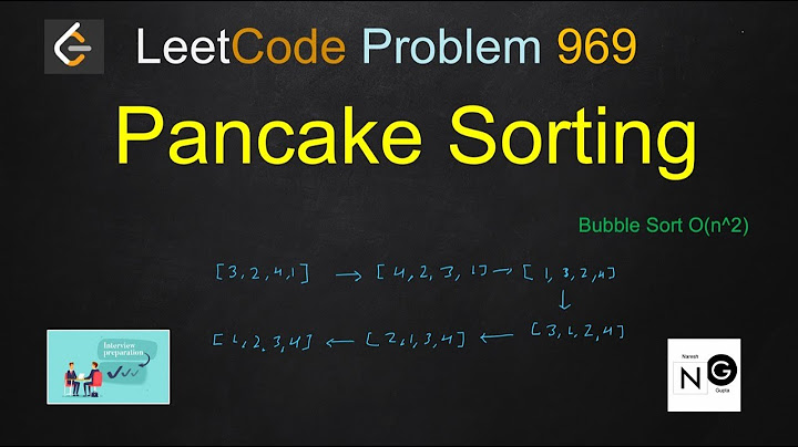 pancake sorting leetcode | leetcode 969 | selection sort approach