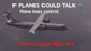 If planes could talk 🗣️American Eagle Flight 4184 ATR-72 Episode 16