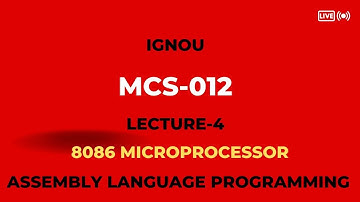 MCS-12 LECTURE-4 8086 MICROPROCESSOR  #ignou #ignousolvedassignment #ignoubca