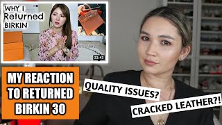 REACTING TO LVLOVERCC RETURNED HERMES BIRKIN 30 GOLD, CRACKED DRY? My Opinion as a Hermes Enthusiast