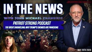 The Great Unraveling: Why Trump's Enemies Are Panicking