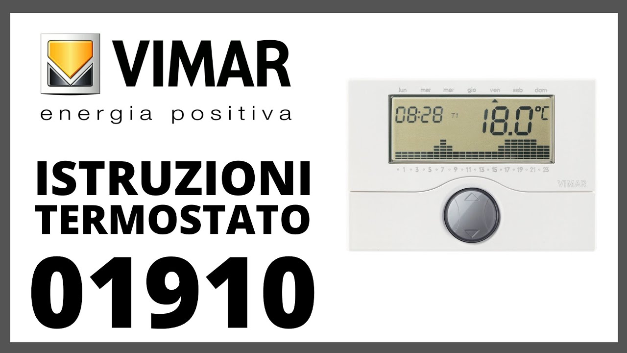 ISTRUZIONI TERMOSTATO VIMAR 01910: Manuale d'Uso PDF italiano 