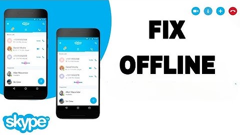 How To Fix And Solve Skype Offline | Final Solution