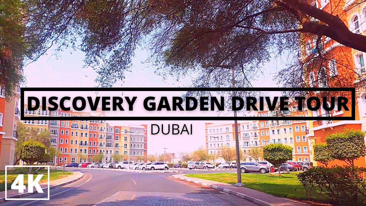 DISCOVERY GARDEN DRIVING TOUR I DUBAI , UAE 🇦🇪