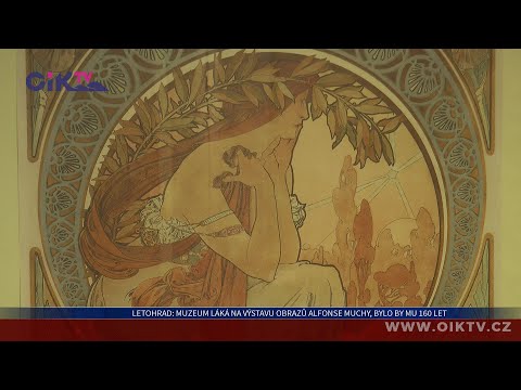 Letohrad: Muzeum láká na výstavu obrazů Alfonse Muchy, bylo by mu 160 let
