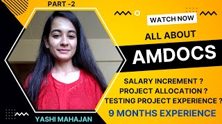 Is it worth joining AMDOCS? Testing Experience 9 months after joining Amdocs | Amdocs Review
