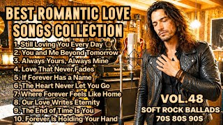 💖 Greatest Hits Romantic Love Songs💖 - Soft Rock Ballads 70's 80's 90's - Playlist Vol. 48 screenshot 5