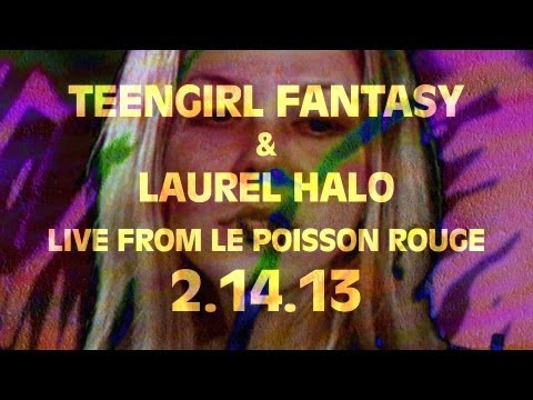 Teengirl Fantasy & Laurel Halo Live Stream Teaser (02.14.2013)