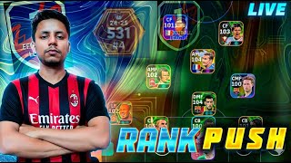 efootball live LAST DAY RANK PUSH IN MEMBERS ACCOUNT