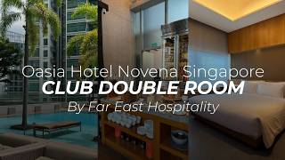 Oasia Hotel Novena, Singapore | By Far East Hospitality - Club Double Room & Full Hotel Review (4K)
