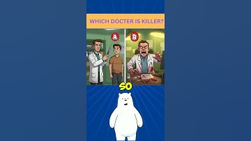 Which Doctor Is the Killer? 🩺😱 | Dangerous Doctor Mystery Riddle Quiz #MysteryQuiz #BrainTeaser