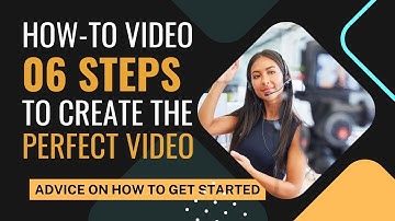 06 Steps To Create the Perfect How-To Video | Mantra Video Editing | Mantra Adcom