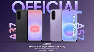 Samsung A57 & Galaxy A37 5G Official Latest Leaks New Launch Date First Look Introduction