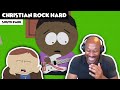 SOUTH PARK - Christian Rock Hard [Is Peak Season 7!] Reaction