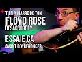 Ten as marre de ton floyd rose dsaccord essaie a avant dy renoncer