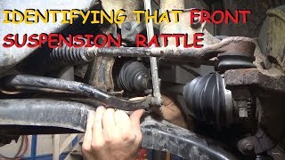 Repairing Front Suspension Rattles