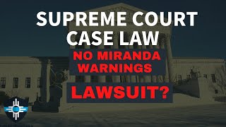 Vega v. Tekoh - Case Law for Cops