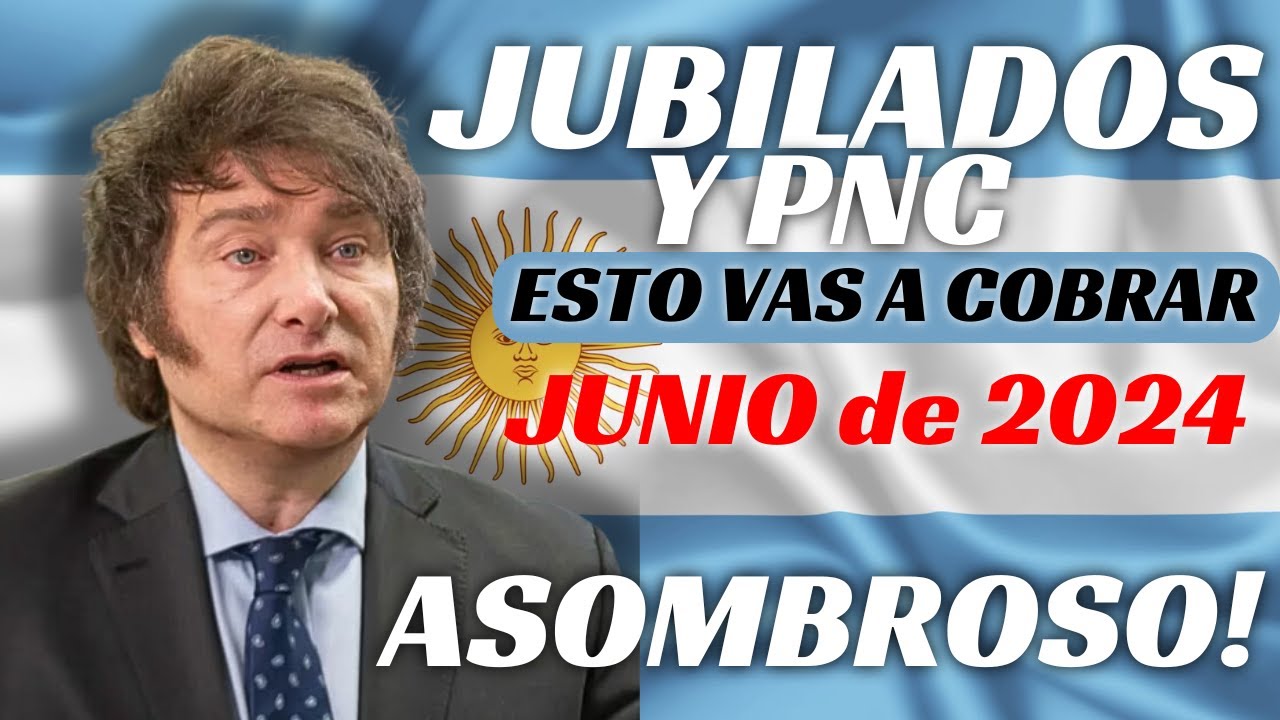 400💲 MIL 💥Cuando y Cuanto Cobro JUBILADOS Y PNC de Anses Junio 2024 ...