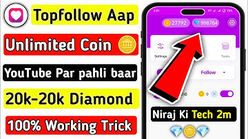 Top Follow App Hack Version 🥳 | Top Follow App Unlimited Coins 2025 | Top follow hack coins