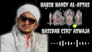 Habib Hanif Al-Attas | Qasidah Ciri-Ciri Aswaja