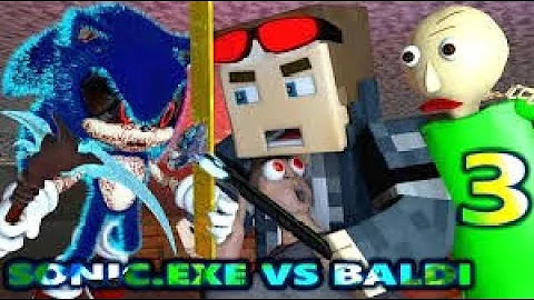 SONIC.EXE VS BALDI’S BASICS CHALLENGE 3! Ft. Minecraft Horror Animation Movie