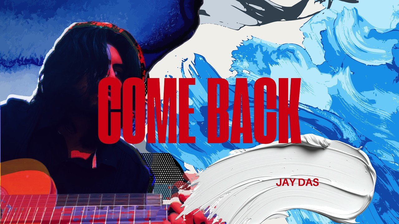 Watch Jay Das - Come Back (Official Lyric Video) on YouTube Watch Jay Das - Come Back (Official Lyric Video) on YouTube