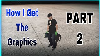 How I Get My Graphics PART 2 (Skate 3)