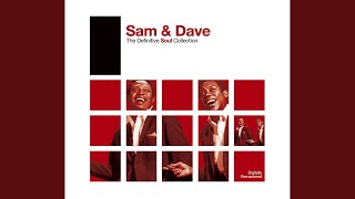 Video thumbnail of "Sam & Dave - Soul Sister, Brown Sugar"