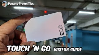 Getting a Touch 'n Go Card - Visitor Guide