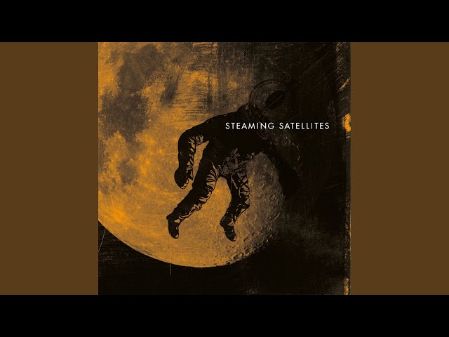 Steaming Satellites - Fill the Cup