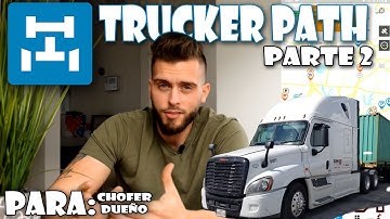 Trucker Path Part 2 TUTORIAL